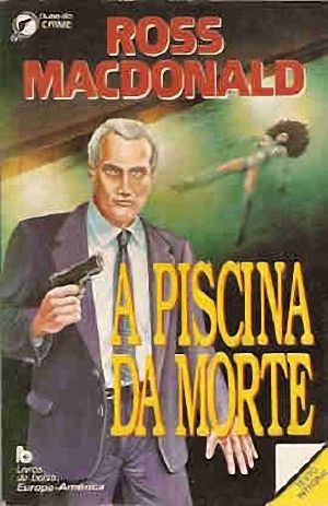 [Detetive Lew Archer 02] • A Piscina Da Morte